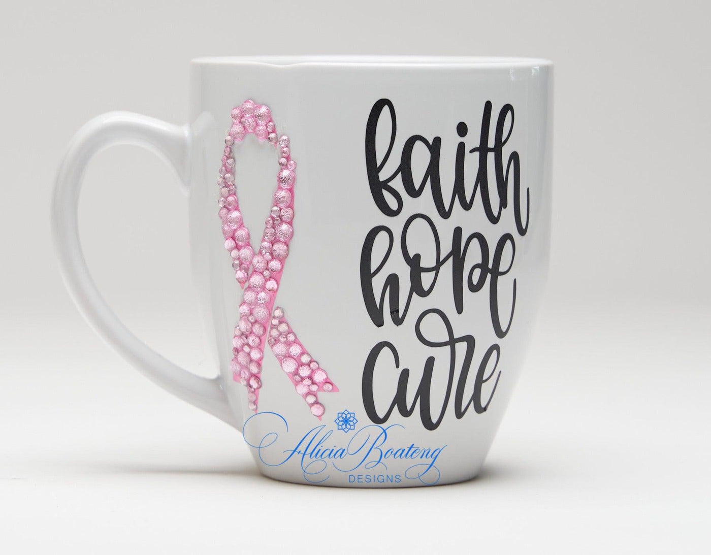 Faith, Hope, Cure Breast Cancer Coffee / Tea cup, Bling Coffee Cup,